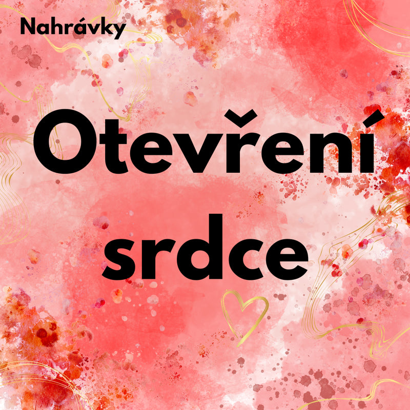 Otevření srdce