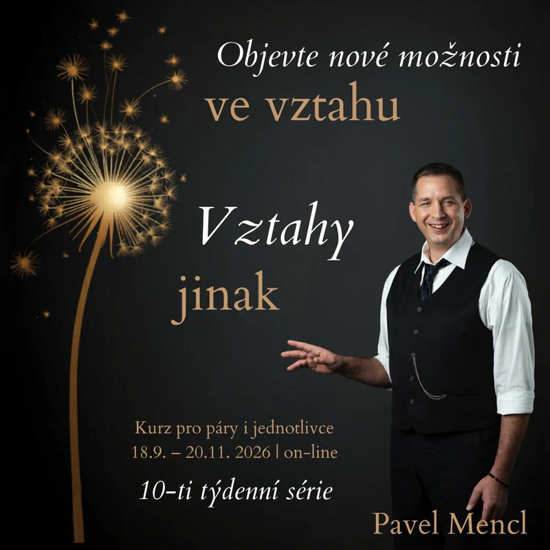 Vztahy jinak